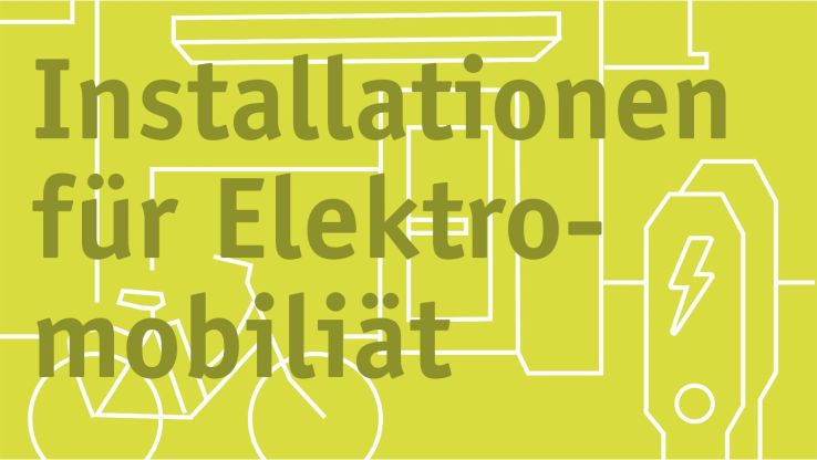 Installationen für Elektromobiliät